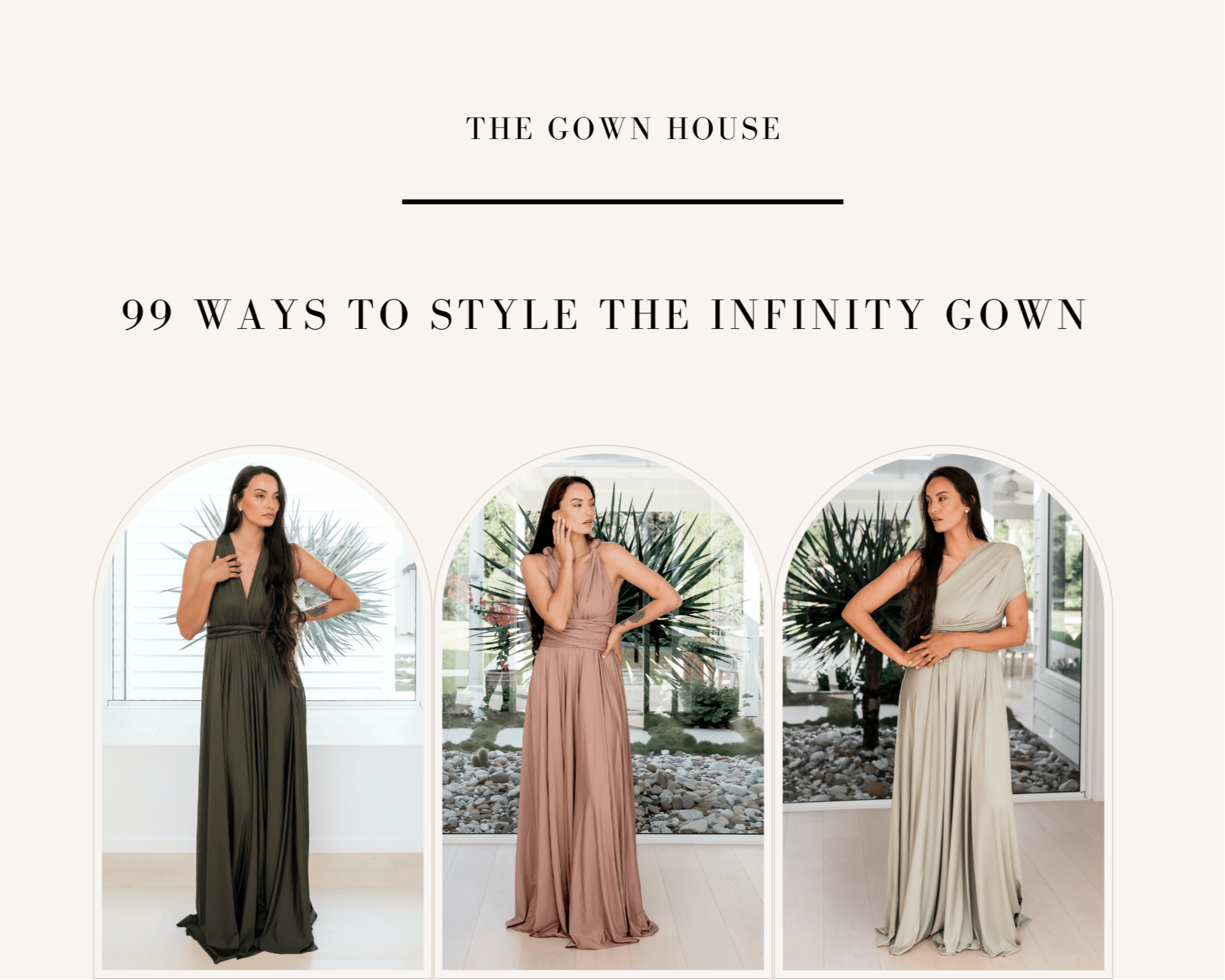 99 Ways To Style The Infinity Gown - Ebook - The Gown House 